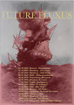Future Fluxus Tour Oktober 2010